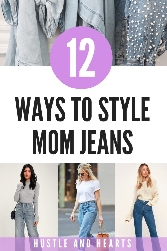 how to style mom jeans 