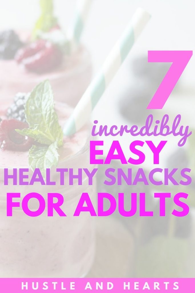 healthy snacks for adults